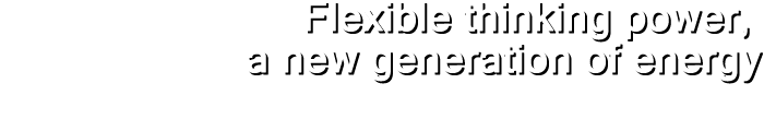 Flexible imagination, the energy of the new generation