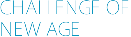 CHALLANGE OF NEW AGE